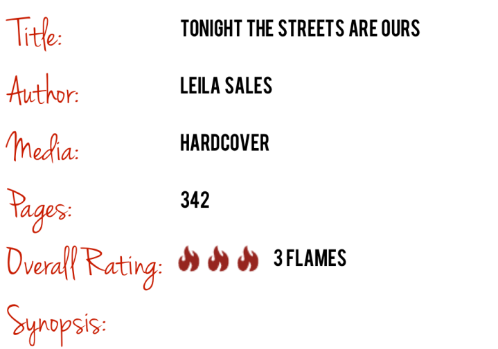 tonight the streets are ours